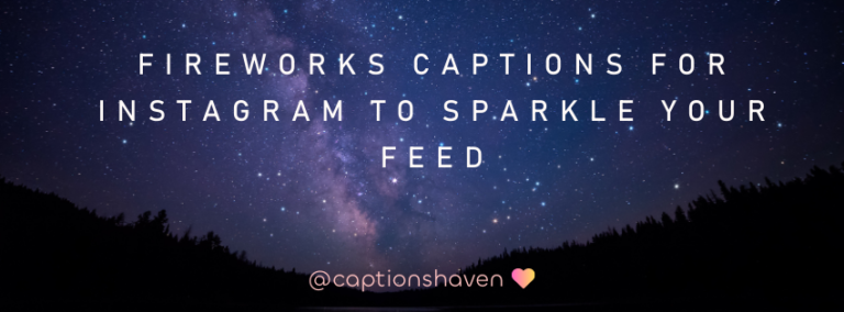 fireworks-captions-for-instagram