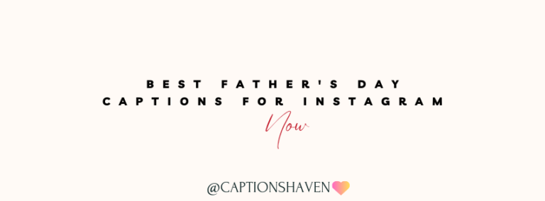 Best Father's Day Captions for Instagram