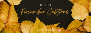 hello november captions and quotes for instagram